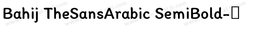Bahij TheSansArabic SemiBold字体转换